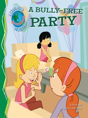 cover image of Bully-Free Party